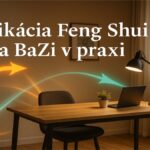 Aplikácia Feng Shui a Bazi v praxi - praktický workshop