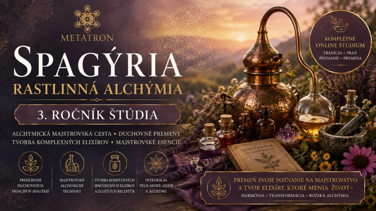 Spagýria – rastlinná alchýmia, kompletné online štúdium výroby spagyrických esencií